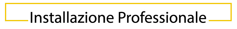 Installazione Professionale